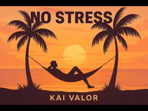 Kai Valor – No Stress (Official Audio)