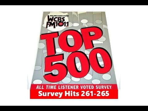 Hits 261-265 on the WCBS-FM oldies survey.