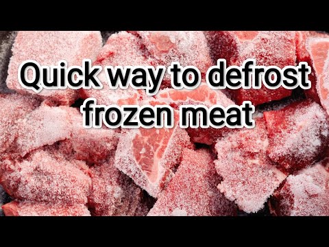 How to defrost meat in just 5 minutes