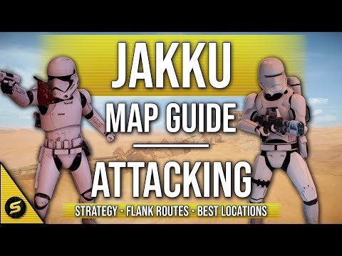 ▶ Map Guide for JAKKU - Attacking - STAR WARS Battlefront 2