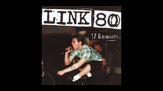 Link 80 - Enough (17 Reasons)