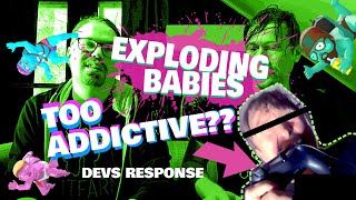 Exploding Babies devs response to addiction claims.