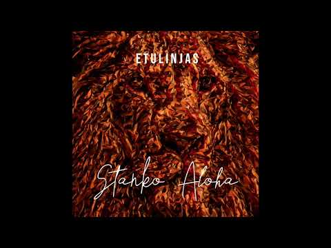 Stanko Aloha - Etulinjas