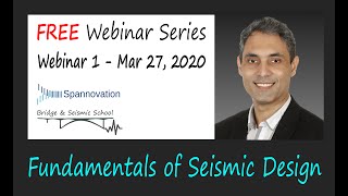 Fundamentals of Seismic Engineering  (Webinar 1 - An Introduction)