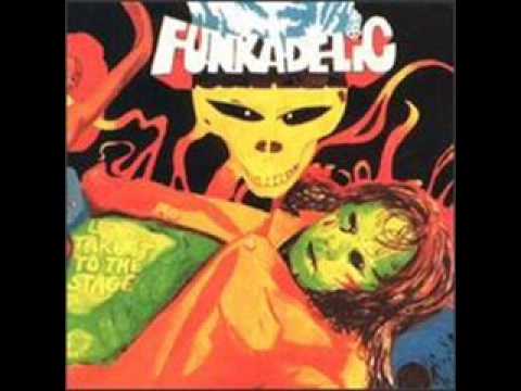 Funkadelic - Get Off Your Ass And Jam