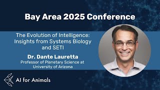 Insights from Systems Biology and SETI | Dr. Dante Lauretta | University of Arizona