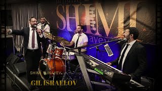 שימי יונייב וגיל ישראלוב מחרוזת אנרגטית Live בחתונה // Gil Israelov & Shimi Yunayev-LIVE
