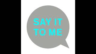 ♪ Pet Shop Boys - Say It To Me [Tom DeMac Remix]