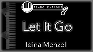 Let It Go - Idina Menzel - Piano Karaoke Instrumental