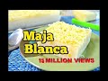 Maja Blanca (15 million views)