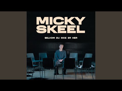 Selvom Du Ikke Er Her