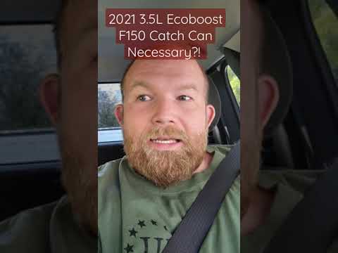 Catch Can on a 2021 Ford F150 Ecoboost 3.5L or Any F150?
