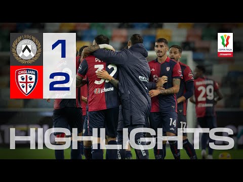 HIGHLIGHTS | Udinese-Cagliari 1-2 dts | COPPA ITALIA FRECCIAROSSA