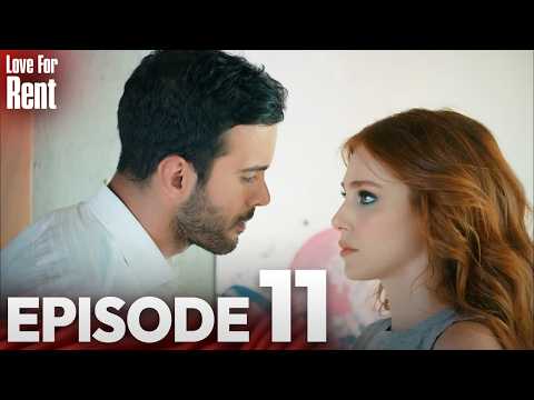 Love For Rent | Episode 11 | English Subtitles | Kiralik Ask