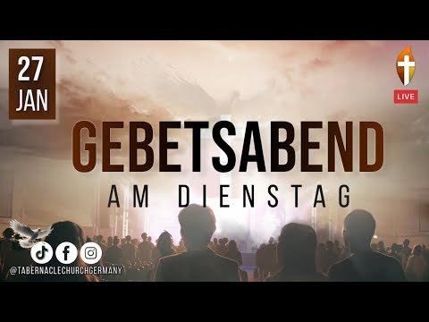 Christlicher Gebetsabend am Dienstag, 27. Januar 2026 in Mannheim, Deutschland LIVE - Teil 2