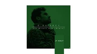 C. SHIROCK - "Any Minute Now (Feat. Erin McCarley) (JT Daly Remix)" - (Official Audio)