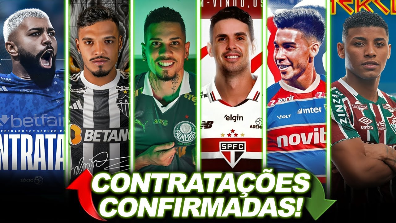 56 CONTRATAÇÕES CONFIRMADAS: Cruzeiro, Atlético-MG, Palmeiras, Fortaleza, Vitória, Ceará e mais!