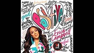 Erica Campbell - Positive