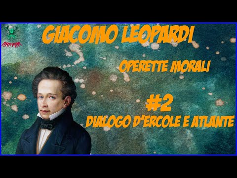 Il sonno dello spirito | Leopardi - Dialogo d'Ercole e Atlante | Analisi e riflessioni