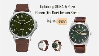 Unboxing SONATA Poze Green Dial Dark brown Strap best watch in this price 699₹#watch #viral #sonata