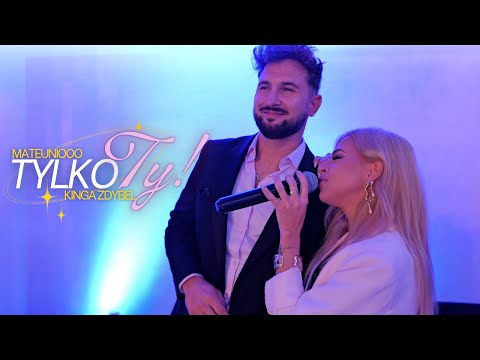 Mateuniooo & Kinga Zdybel - Tylko Ty (Official Video 2025)
