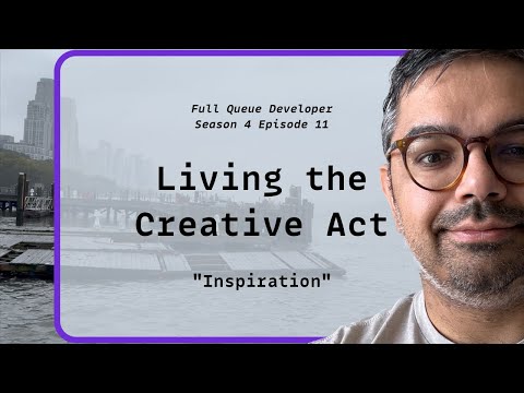 Living the Creative Act 💜 "Inspiration"  💜 S4E12 thumbnail