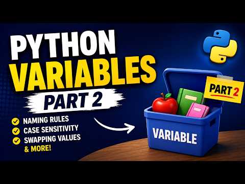 Python Variables Part 2 Python Series