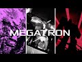 That One Megatron Edit