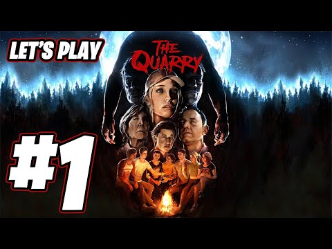 The Quarry | Blind Let's Play | W/Facecam + WifeyStrain Part 1