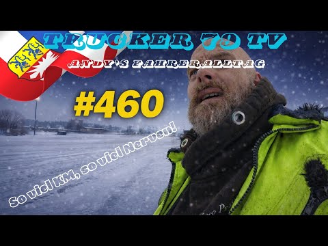 #460 So viel KM, so viel Nerven! /Andy's Fahreralltag