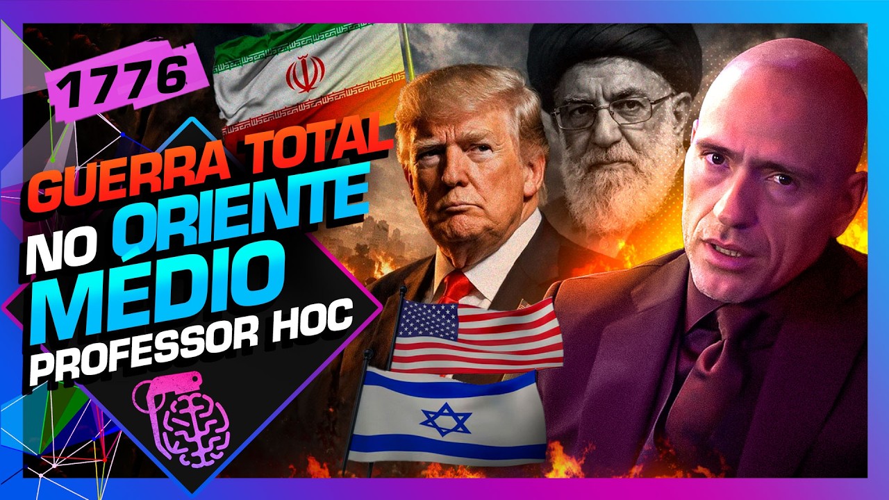 GUERRA TOTAL NO ORIENTE MÉDIO: PROFESSOR HOC - Inteligência Ltda. Podcast #1776
