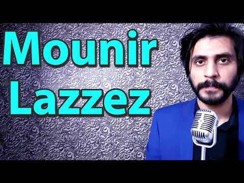 How To Pronounce Mounir Lazzez
