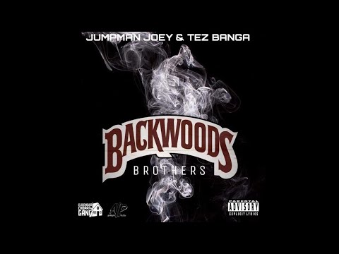5 - Tez Banga & AP Jumpman Joey - Smoke (Prod. by OG Tez Banga) - #BackWoodsBrothers 2018