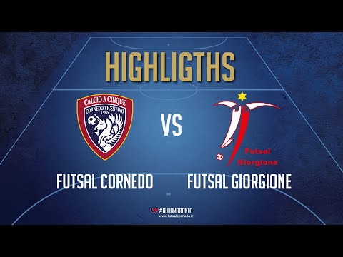 HIGHLIGHTS !! FUTSAL CORNEDO VS FUTSAL GIORGIONE | 2 - 2