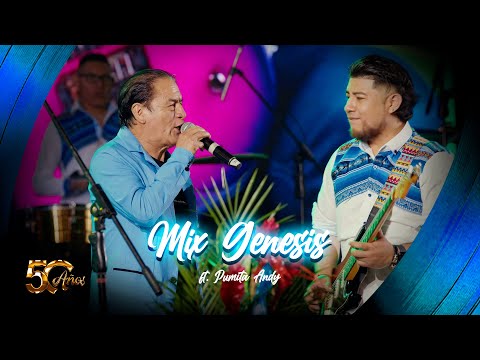 Grupo Genesis ft. Pumita Andy - MIxGenesis (50 Años)