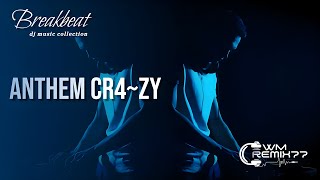 Download lagu DJ ANTHEM CR4~ZY mp3