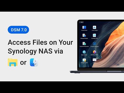 How to Access Files on Your Synology NAS via Windows File Explorer or Mac Finder - DSM 7.0