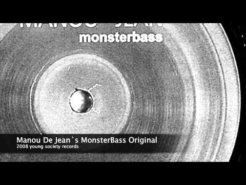 Manou De Jean`s  Monsterbass Original