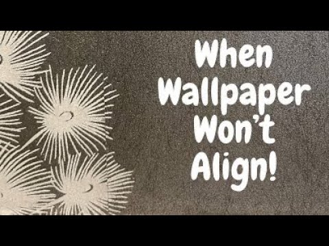 When Wallpaper Will NOT Align Properly! - Spencer Colgan