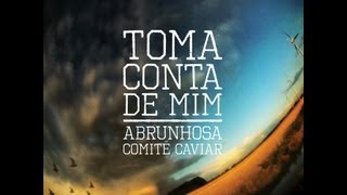 Pedro Abrunhosa - 'Toma Conta de Mim'