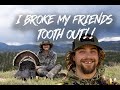 Beau Hunting Colorado Mountain Birds I Knocked Out Dustin S Tooth