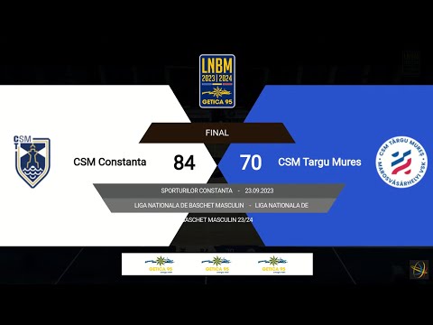 LNBM Getica 95 2023-2024: CSM Constanța - CSM Târgu Mureș