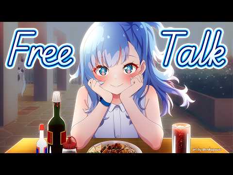 【FREE TALK 雑談】Hewwo youtube