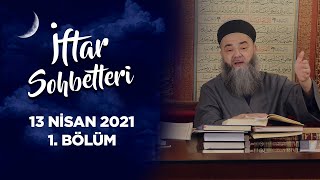 İftar Sohbetleri 2021 - 1. Bölüm