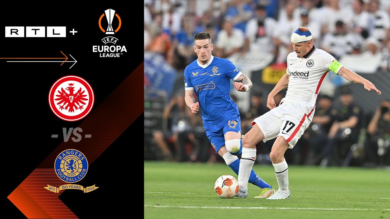 Eintracht Frankfurt vs. Glasgow Rangers – Highlights & Tore | UEFA Europa League