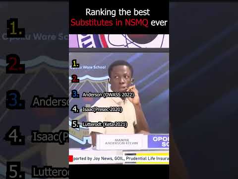 Who is the GREATEST substitute in NSMQ ever?