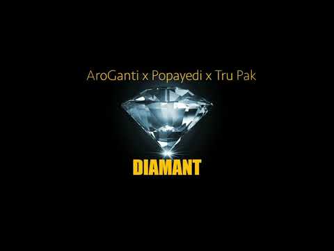 AroGanti x Popayedi x Tru Pak - Diamant