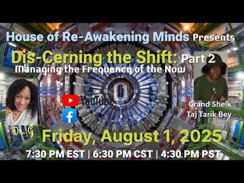 GSK Taj Tarik Bey & Dr. G | Pt. 2 Dis-Cerning the Shift: Managing the Frequency of the No
