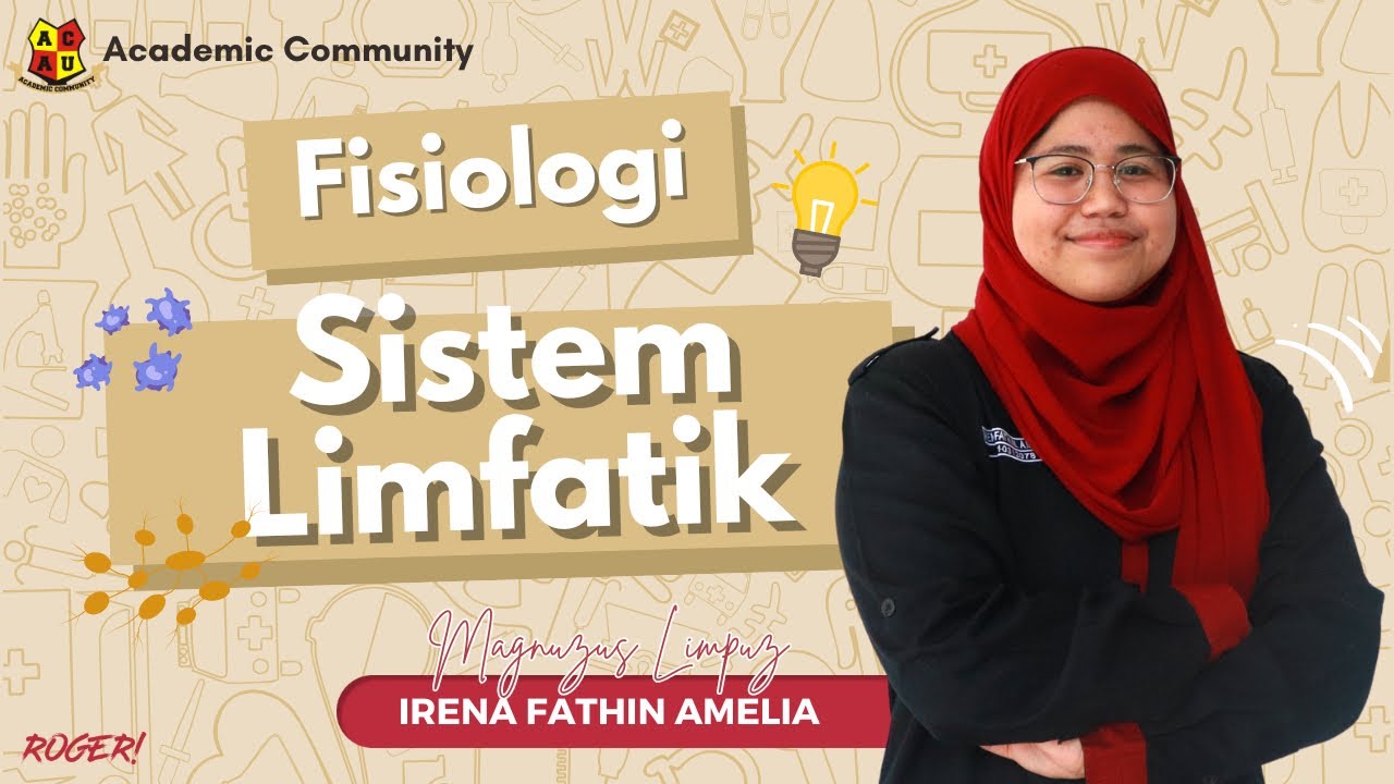 Fisiologi Sistem Limfatik | Physiology Video Eps. 16