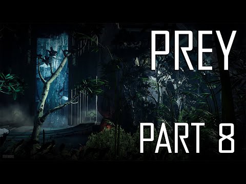 Prey Walkthrough Pt.8- Arboretum (No Commentary)